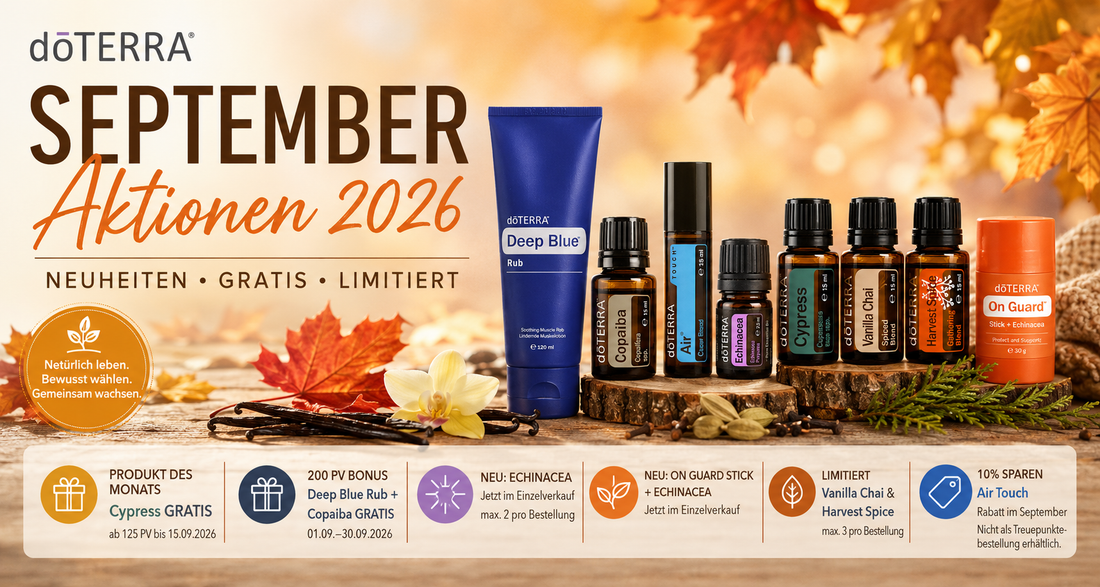dōTERRA Aktionen im September 2026 – ein Monat voller besonderer Neuheiten & Geschenke