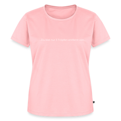 Nur 3 Trōpfen entfernt - Frauen Premium T-Shirt - Rosa