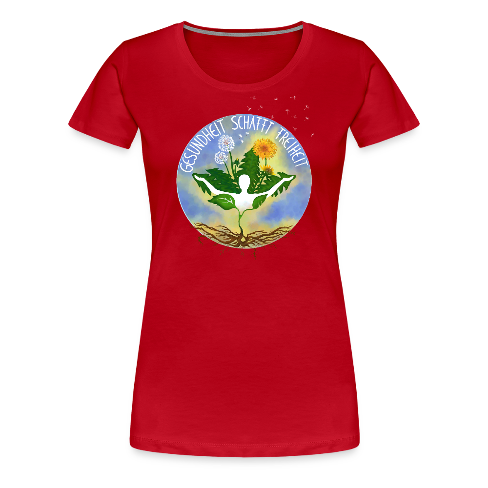 Gesundheit schafft Freiheit (Natur ist kein Trend) / 100% Bio Frauen Premium T-Shirt (weiß) - Rot