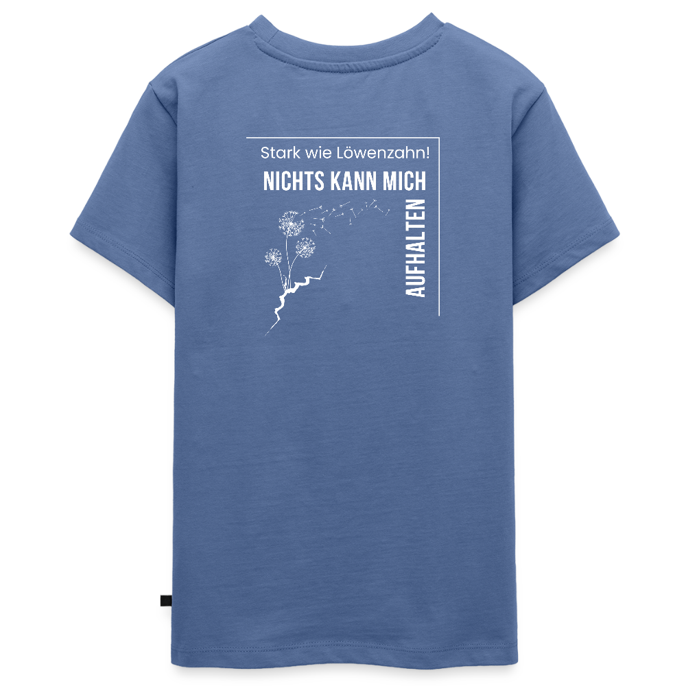 Gesundheit schafft Freiheit (Stark wie Löwenzahn) / Teenager Premium T-Shirt - Taubenblau