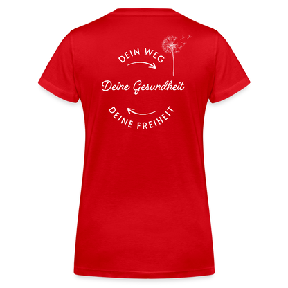 Gesundheit schafft Freiheit / 100% Bio Frauen Bio-T-Shirt mit V-Ausschnitt - Rot