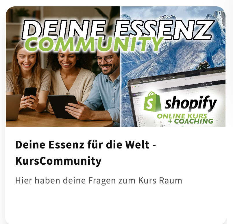 Deine Essens für die Welt - Onlinekurs (Shopify)