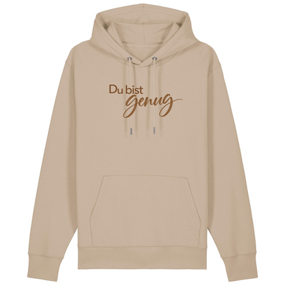 Du bist genug - 100% BIO Hoodie - Desert Dust