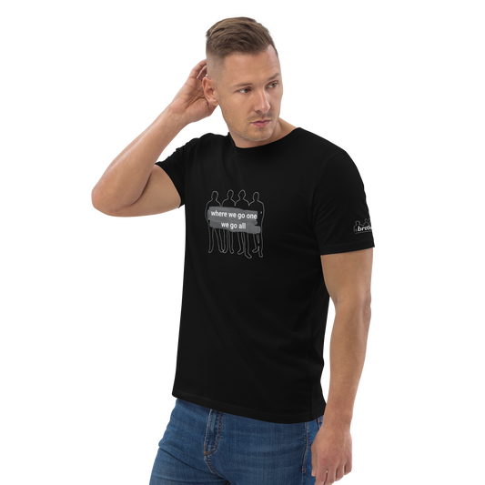 brothers Where we go one - Unisex-Bio-Baumwoll-T-Shirt / schwarz