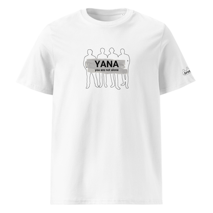 brothers YANA you are not alone - Unisex-Bio-Baumwoll-T-Shirt / weiss